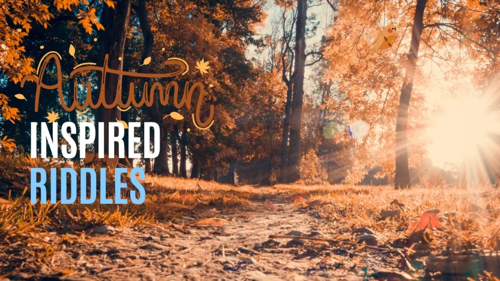Autumn-Inspired Riddles