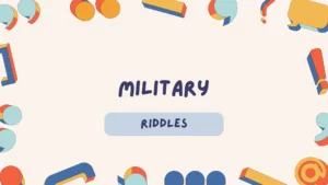 Military Riddles